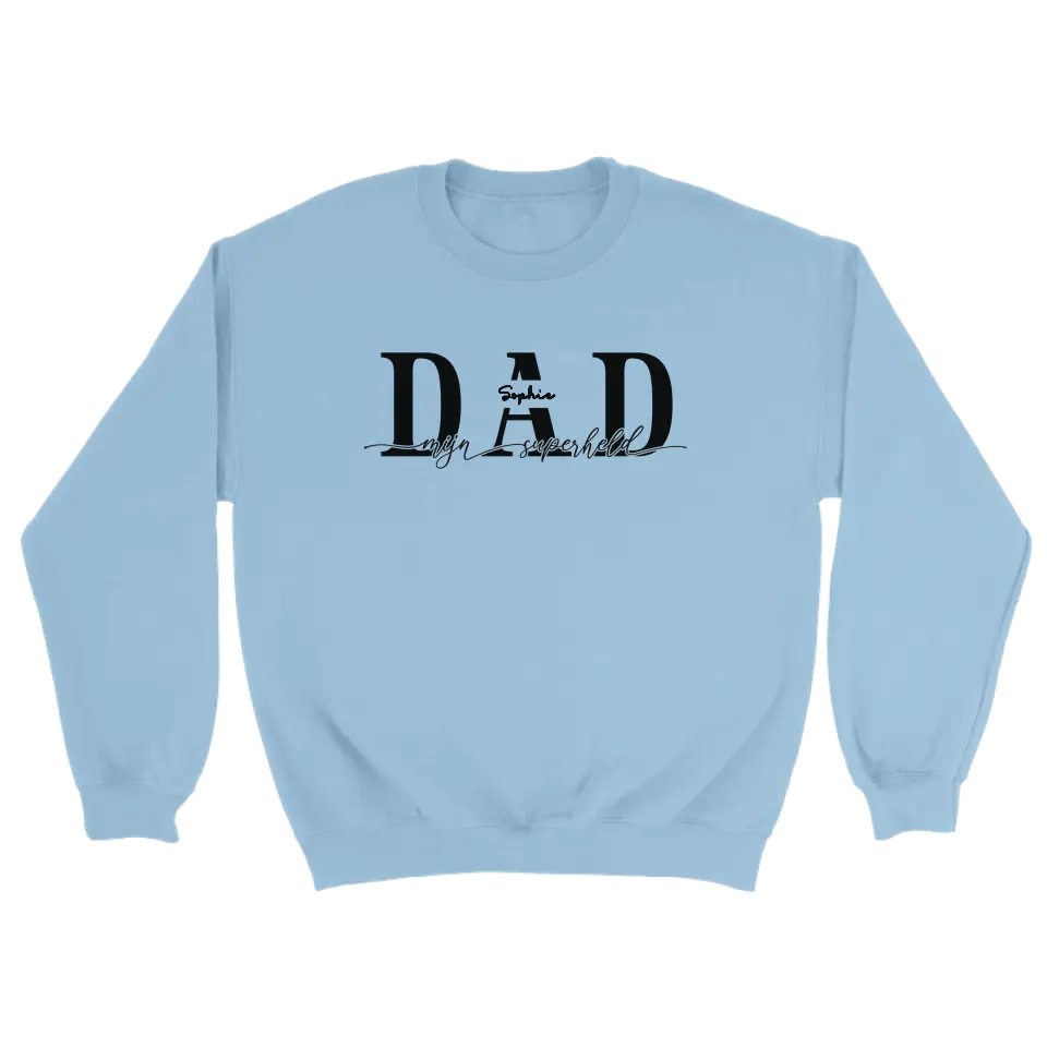 DAD mijn superheld - Gepersonaliseerde sweater