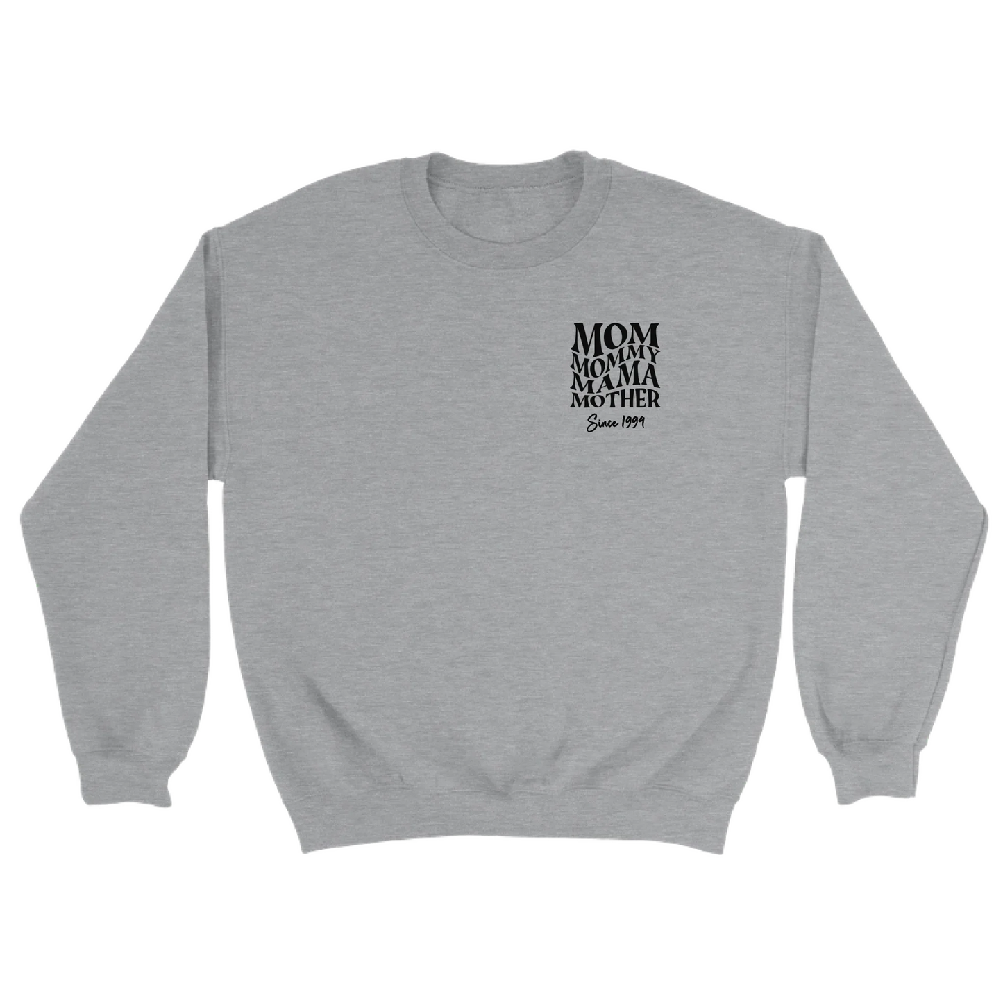 Mama since - Gepersonaliseerde sweater